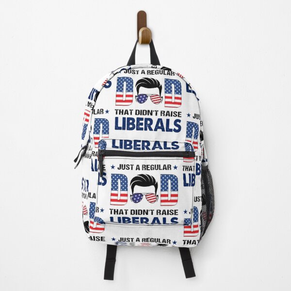 Item preview, Just a regular dad that didn't raise liberals Happy Father's Day designed and sold by WaveOcean123.