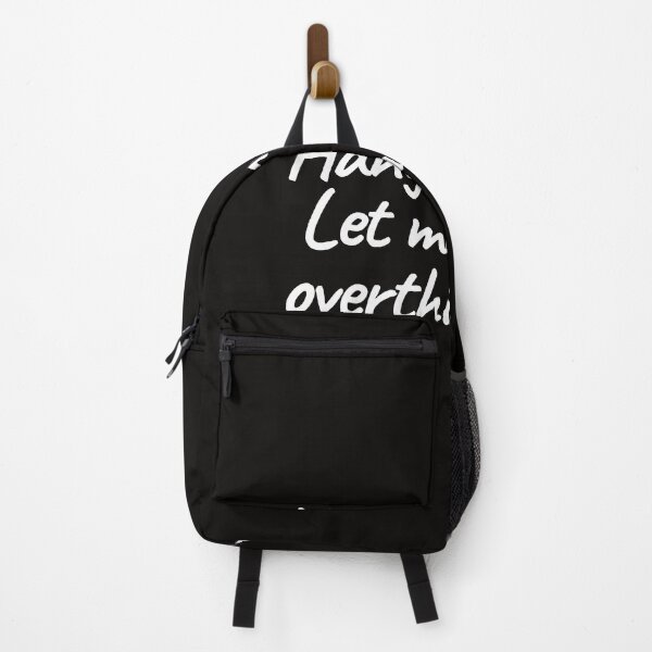 Item preview, Hang on Let me overthink this. designed and sold by Wild Shirt Studio.