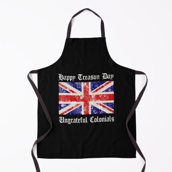 Item preview, Happy Treason Day Ungrateful Colonials designed and sold by allahamher.