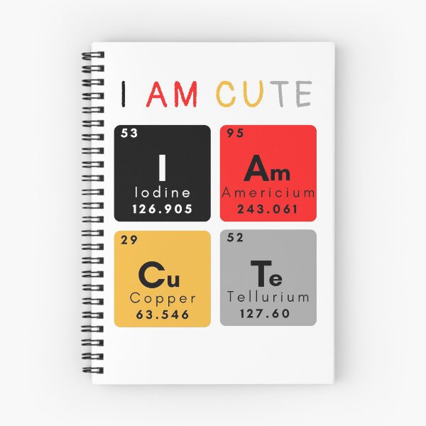 Item preview, I Am CuTe designed and sold by Engineer-Guy.