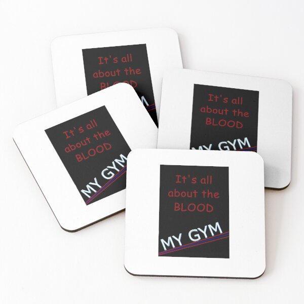 Item preview, MY GYM - ITS ALL ABOUT THE BLOOD designed and sold by Crom1957.