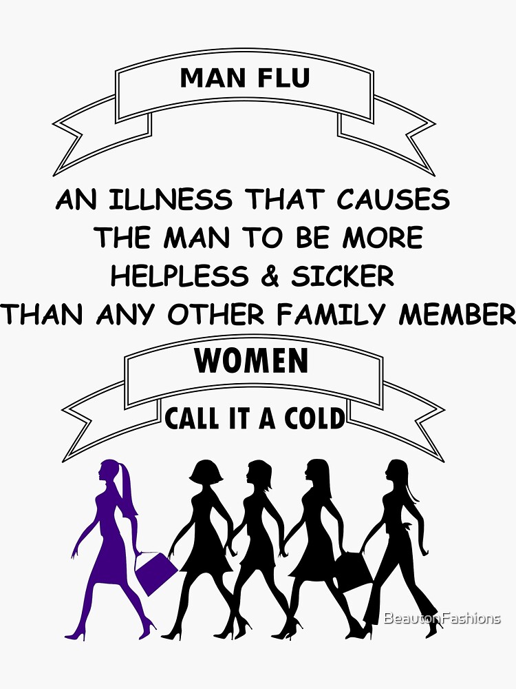 "Man Flu" Sticker by BeautonFashions Redbubble