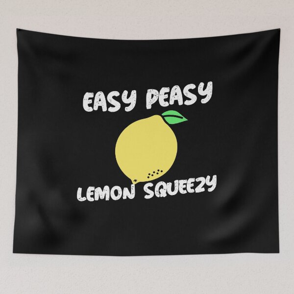 Item preview, Easy Peasy Lemon Squeezy designed and sold by SportingSpoil.