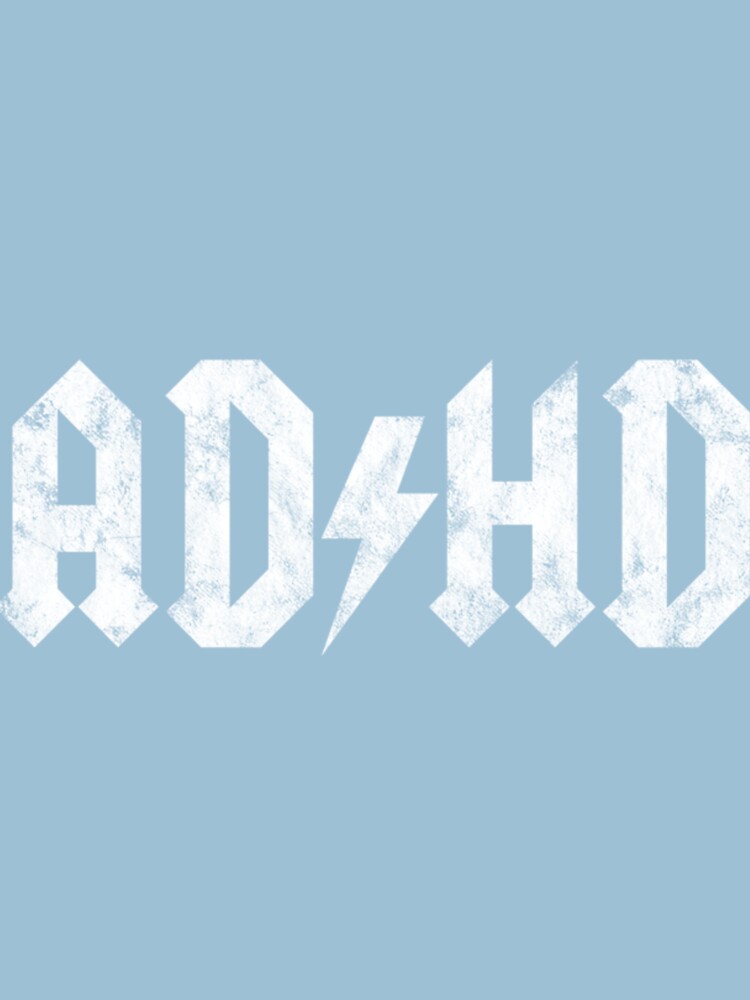 Adhd Acdc Band Logo Spoof Attention Deficit