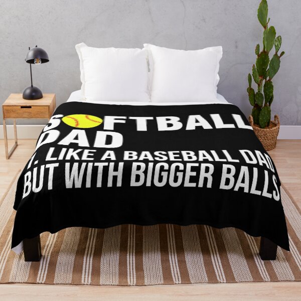 Item preview, Softball Dad like A Baseball but with Bigger Balls designed and sold by timiart.