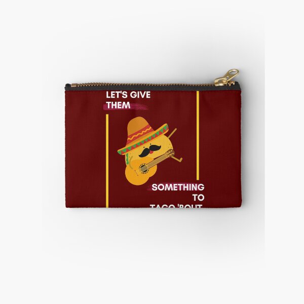 Item preview, Let's Give them Something To Taco 'Bout designed and sold by Red-ElYoubi.