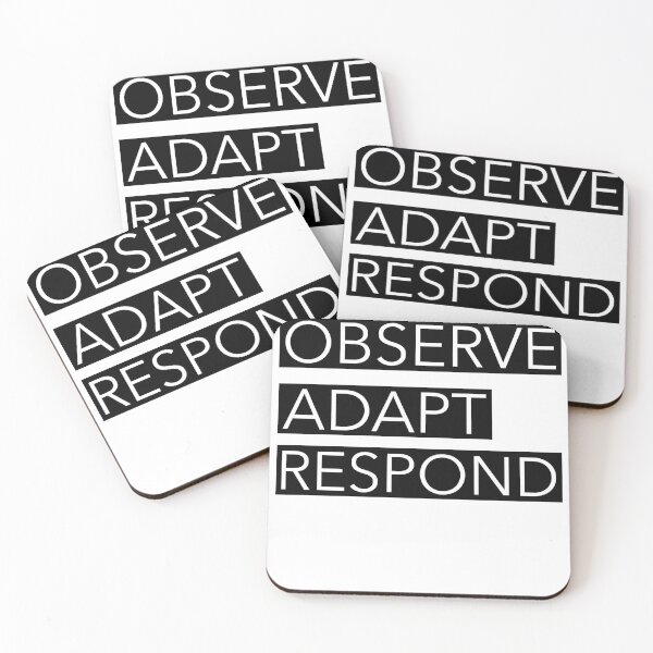 Item preview, Observe Adapt Respond designed and sold by RoyBaht.