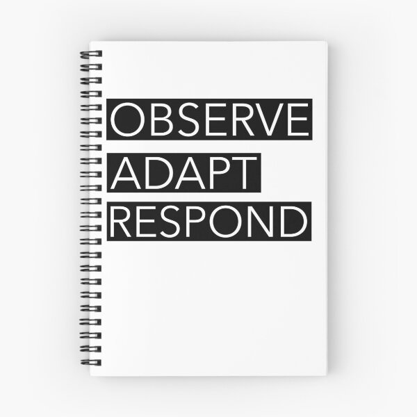 Item preview, Observe Adapt Respond designed and sold by RoyBaht.