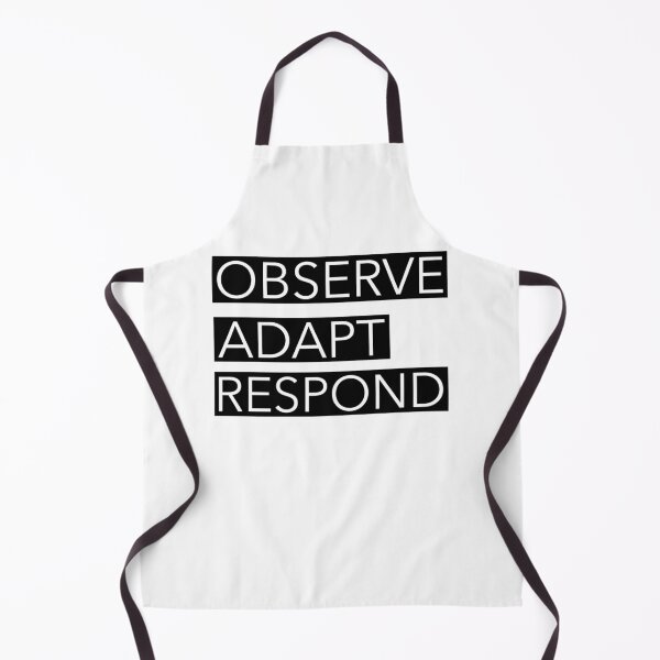Item preview, Observe Adapt Respond designed and sold by RoyBaht.