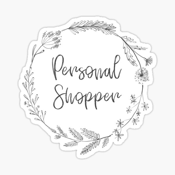 Personal Shopper Stickers for Sale