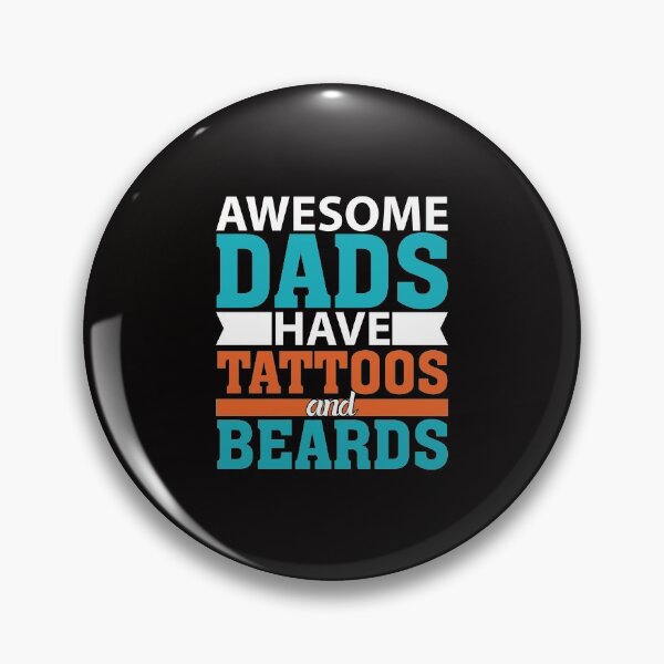 Item preview, Awesome Dads Have Tattoos And Beards designed and sold by verdecuddly.