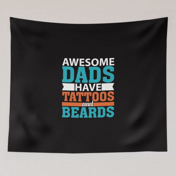 Item preview, Awesome Dads Have Tattoos And Beards designed and sold by verdecuddly.