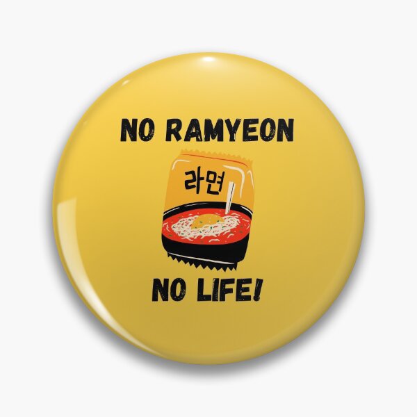 Item preview, No Ramyeon No Life! designed and sold by artFromPi.