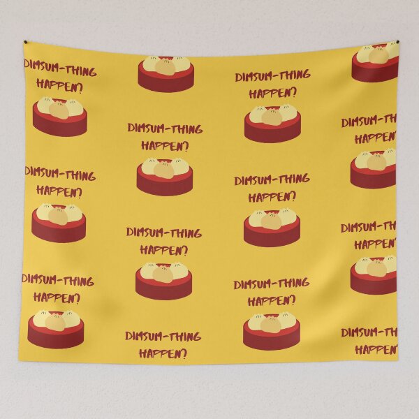 Item preview, Dim Sum-thing happen? designed and sold by artFromPi.