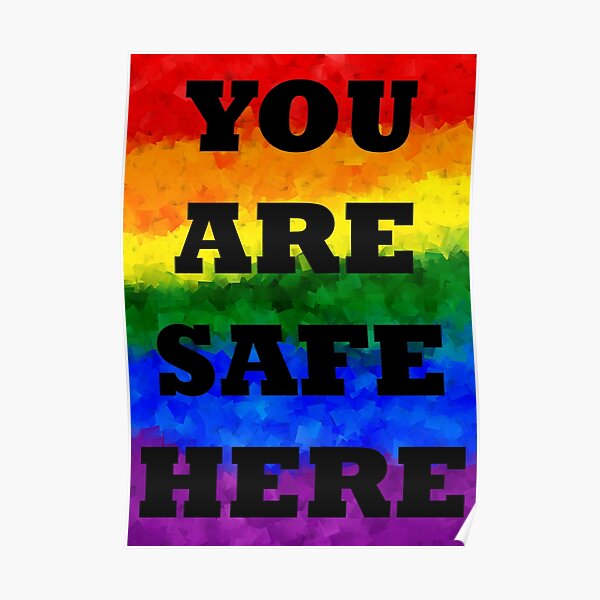 Safe Space Poster V. 4 Poster