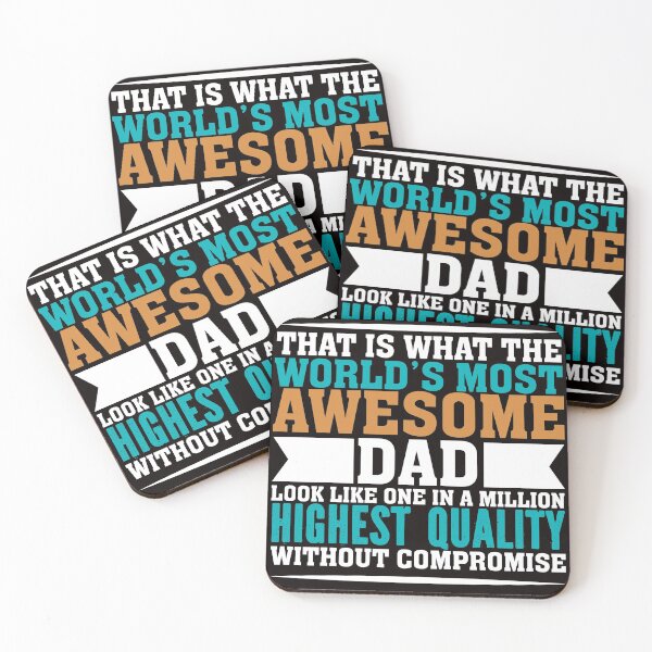 Item preview, The World's Most Awesome Dad Highest Quality designed and sold by verdecuddly.