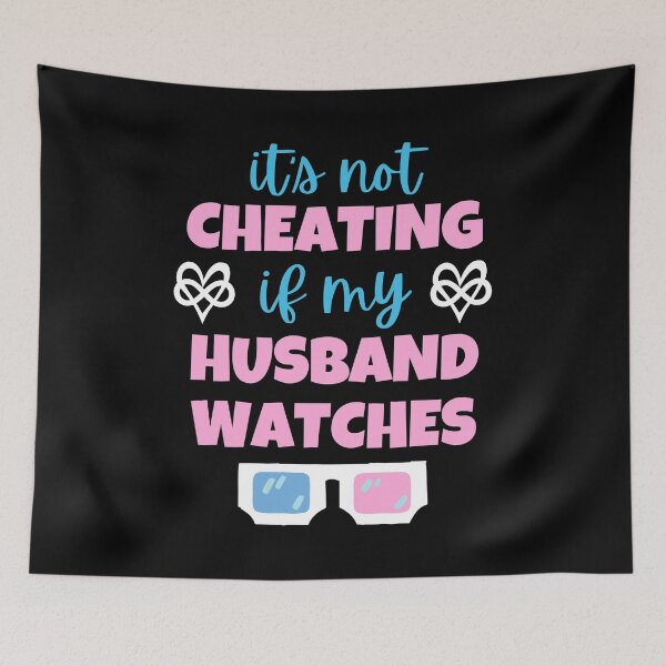 Item preview, It's not cheating if my husband watches | Swingers | Polyamory designed and sold by throuplescorner.