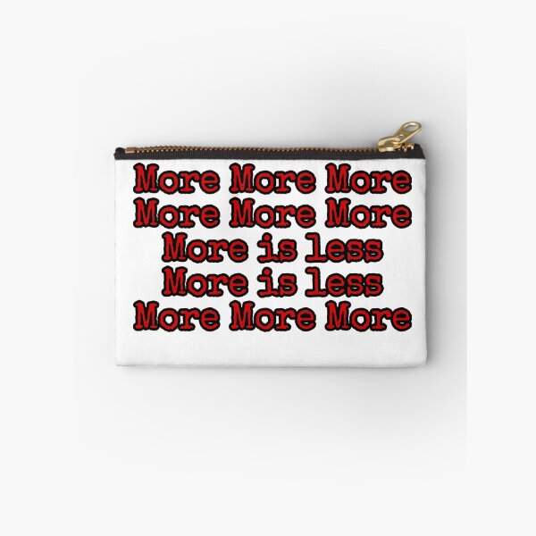 Item preview, More is less designed and sold by weekrust.