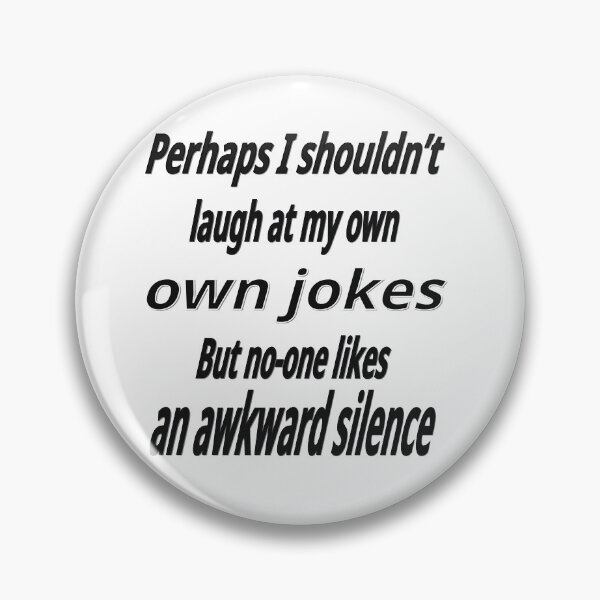Item preview, Laugh at own jokes designed and sold by CottagePop.