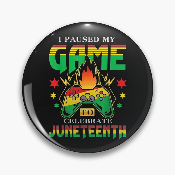 Artikelvorschau, Ich habe mein Spiel pausiert, um Juneteenth zu feiern Gamer Juneteenth entworfen und verkauft von angelabeulah.