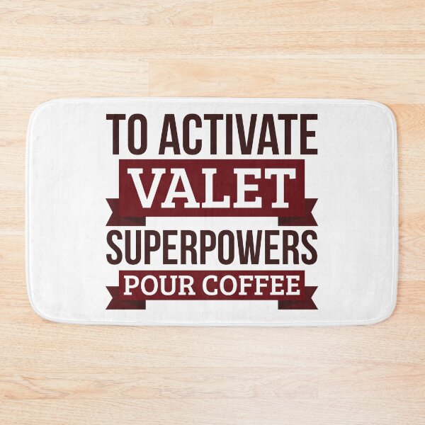 Item preview, Valet gift, To Activate Valet Superpowers Pour Coffee, Gift For Valet Funny Coworker Boss Mug Gift designed and sold by Orange Pieces.