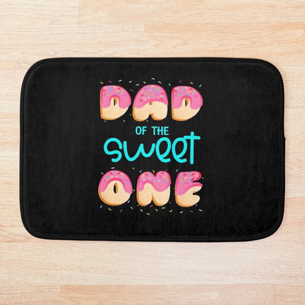 Item preview, Dad Of The Sweet One  designed and sold by medbenCreation.