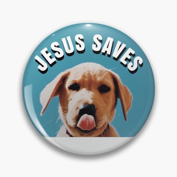 Item preview, Jesus Saves Dawg designed and sold by Anchored  & Co..
