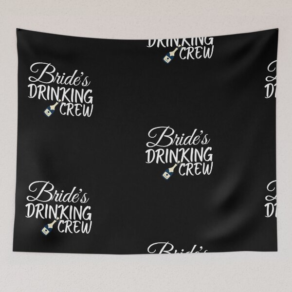 Item preview, brides drinking squad design for Bachelorette or hen party for the bridal team - find your thing designed and sold by Fortified.