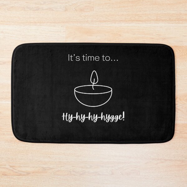 Item preview, (Design is in Danish) It’s time to hygge! (It's time to get cozy and chill.) designed and sold by Cosmic-Ferret.