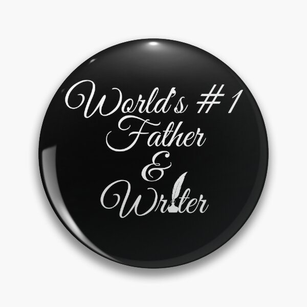 Item preview, World's #1 Father & Writer designed and sold by TheKnightWriter.