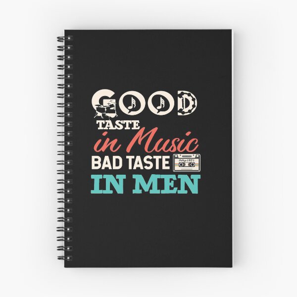 Item preview, Good Taste in Music Bad Taste In Men designed and sold by Mriganka Gogoi.