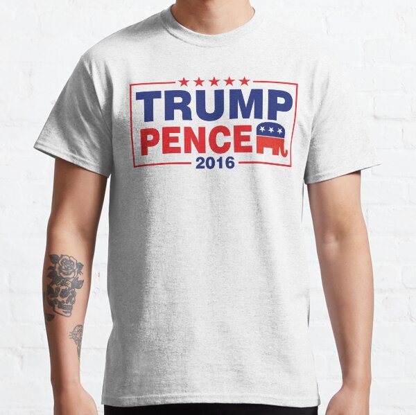 Trump Pence 2016 Classic T-Shirt