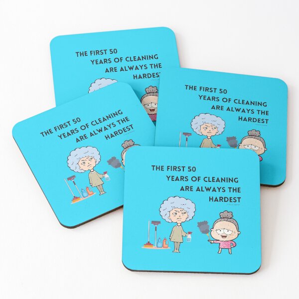 Item preview, The First 50 Years of Cleaning Are Always the Hardest designed and sold by SavvyCleaner.