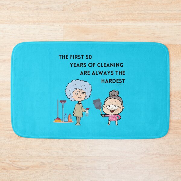 Item preview, The First 50 Years of Cleaning Are Always the Hardest designed and sold by SavvyCleaner.