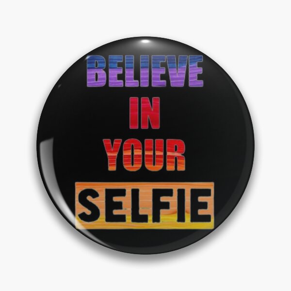 Item preview, Believe in your Selfie design  designed and sold by stevencox26.