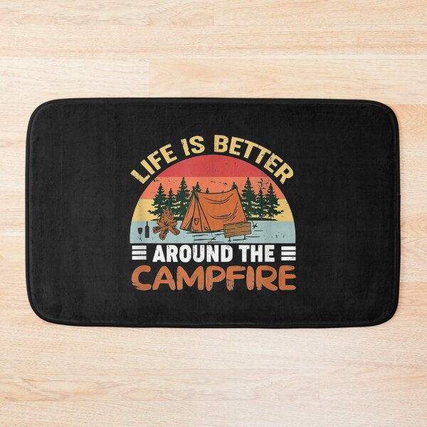 Item preview, Life is better around camp fire  fun outdoor activities designed and sold by angelabeulah.