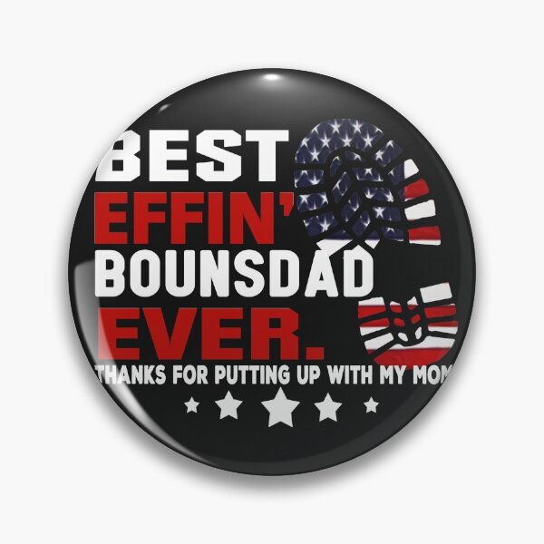 Item preview, Bonusdad ever thank for putting up with my mom shirt designed and sold by NormaEng.