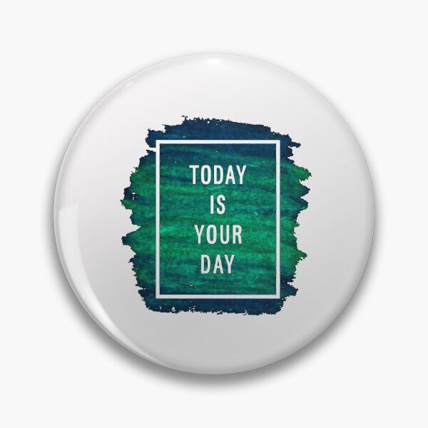 Item preview, Motivational Abstract Design - Today is Your Day- Today White Hand Written with Blue Green Crayon Colored Background designed and sold by WearWolfDesigns.