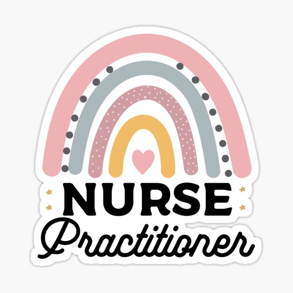 "Nurse Practitioner Rainbow, nurse week 2021 " Sticker by mcdesign269