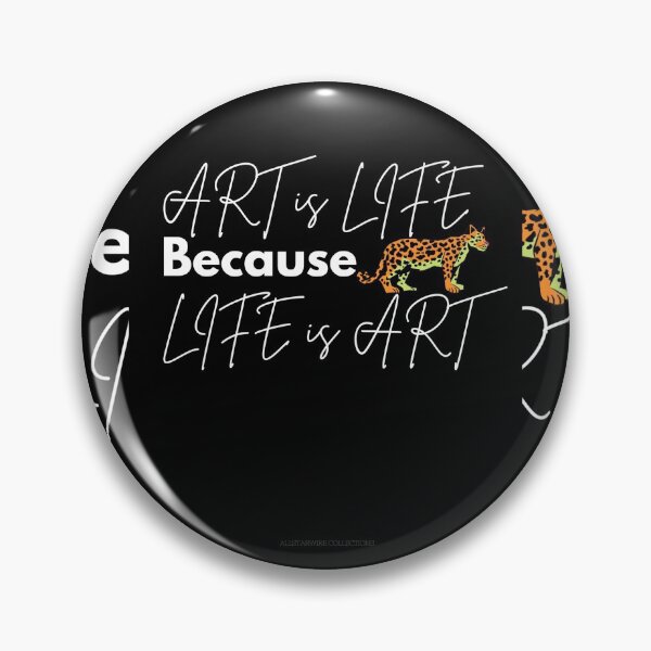 Item preview, Art is life because Art is life t-shirt designed and sold by AllstarwireShop.