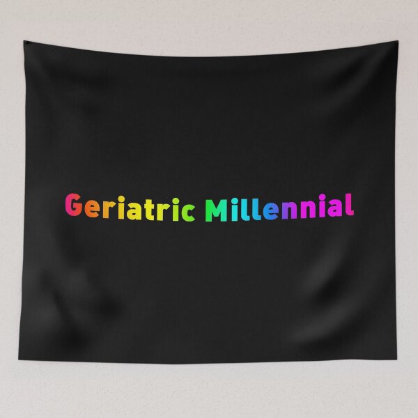 Item preview, Geriatric Millennial designed and sold by KATKattalestv.