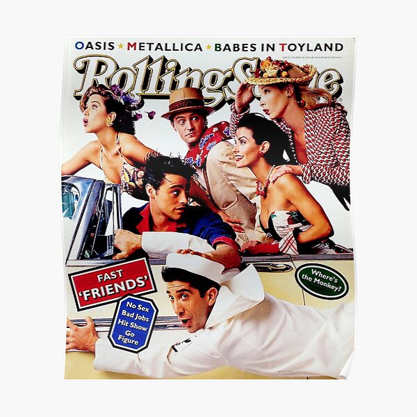 friends rolling stone Poster