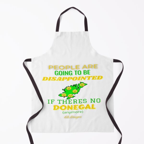 Item preview, People Are Going To Be Disappointed If Theres No Donegal Anymore designed and sold by OliDesigns.