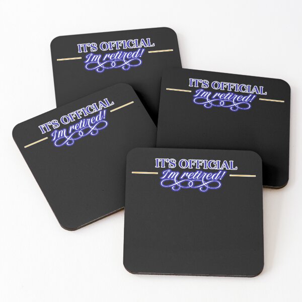 Item preview, It's official i'm retired designed and sold by FurioInc.