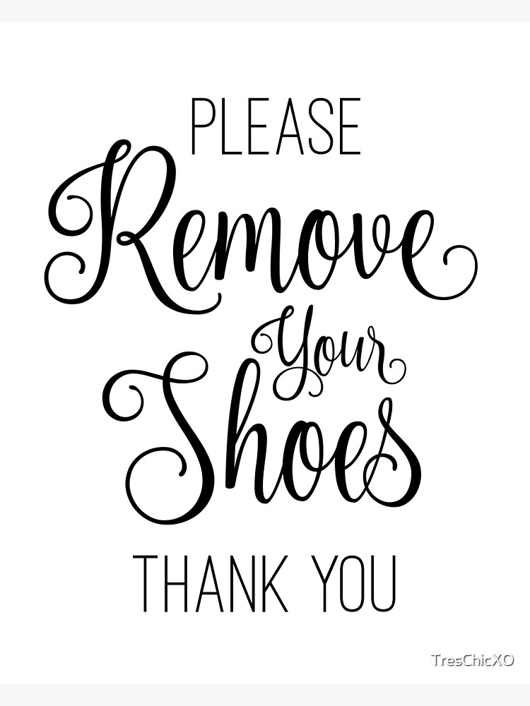 please-remove-your-shoes-sticker-for-sale-by-treschicxo-redbubble