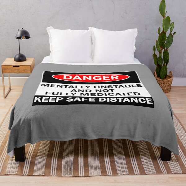 Item preview, Danger Mentally Unstable designed and sold by theboonation.