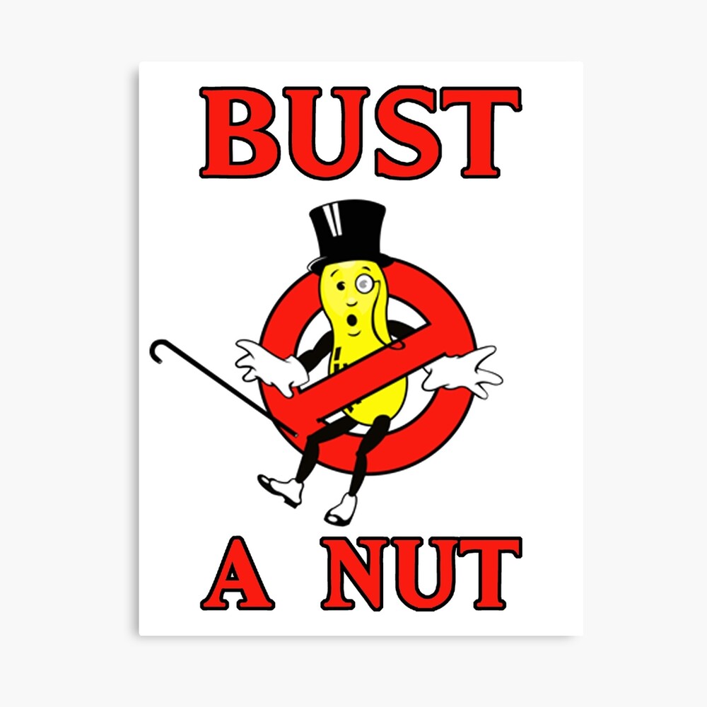 Bust a Nut