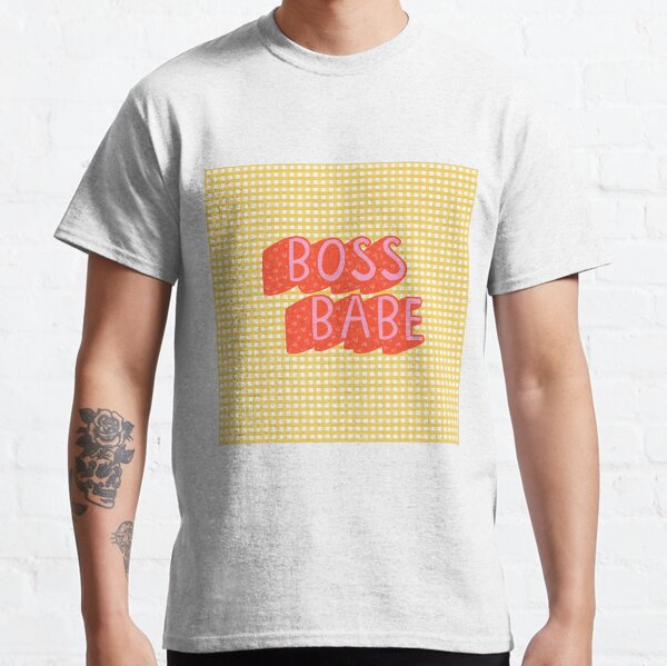 Boss babe girl boss Classic T-Shirt