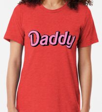 DADDY Tri-blend T-Shirt
