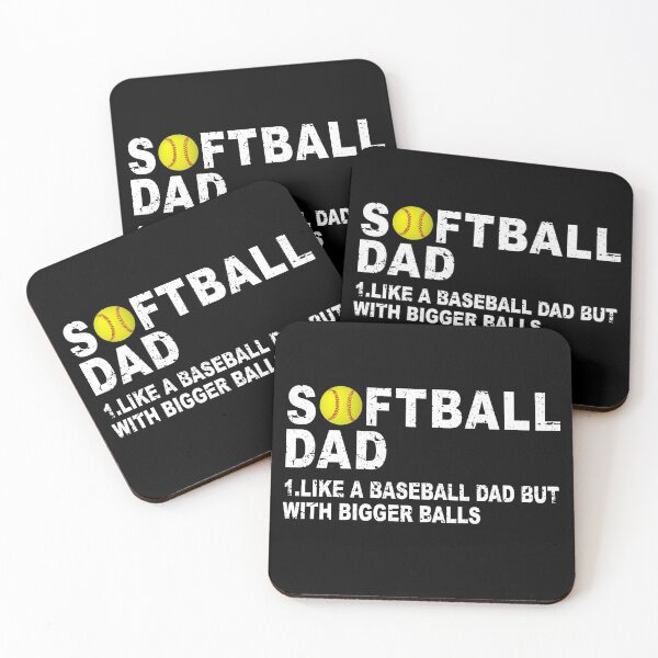 Item preview, Softball Dad like A Baseball but with Bigger Balls Father's designed and sold by ZimbomDesigner.